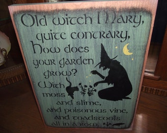 Old Witch Mary, primitive wood sign, halloween