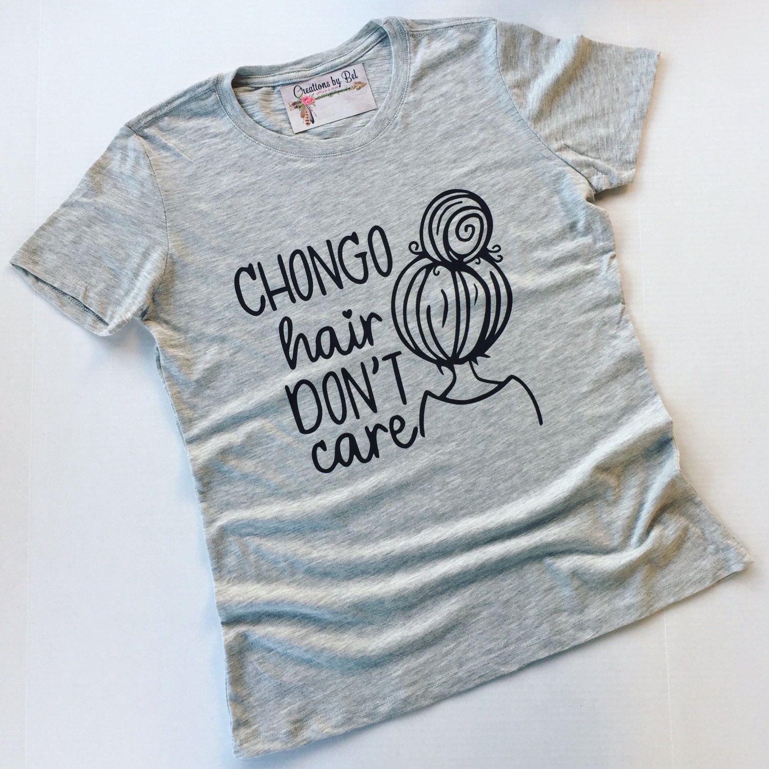 Download Chongo Hair Don't Care / Spanglish Shirt / Chicana