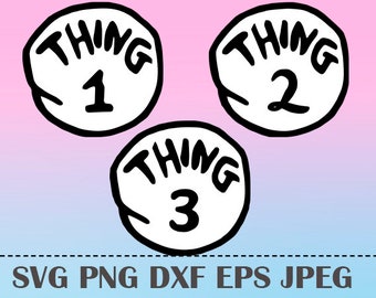 thing 1 thing 2 svg etsy