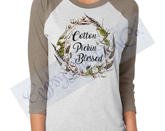 Cotton Pickin Blessed - Next Level Brand Raglan