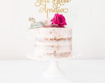God Bless Name Cake Topper | Baptism | Personalized | Metallic | Gold | Glitter | Wood | Rose Gold | Custom