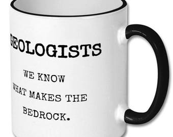 Funny geologist mug,geologist gift,geology coffee mug,geology graduate,geology lover,graduation,geology humour,geology jokes,geology gifts