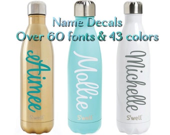 Swell Decal - S'well Name Decal - S'well Name Sticker - DIY Personalized S'well Bottle Decal - Bridesmaid Teacher Wedding Birthday Gift