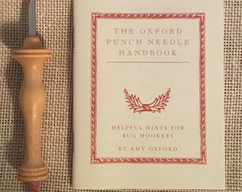The Oxford Punch Needle for Primitive Rug Making