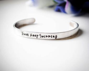 Stamped Metal Bracelet "Just keep swimming" in Sterling Aluminum or Copper