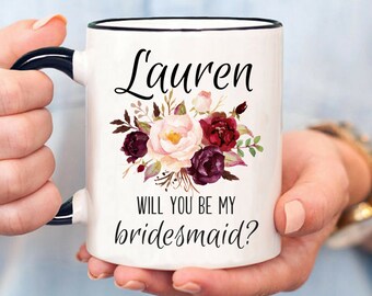 Custom Bridesmaid Proposal Mug, Custom Will You Be My Maid Of Honor Mug, Personalised Be My Bridesmaid Mug, Custom Bridesmaid Mug