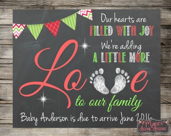 Our Hearts Are Filled With Joy We're Adding A Little More Love To Our Family / Printable Christmas Card / Pregnancy Announcement Photo Prop