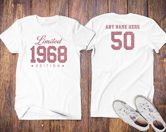 1968 Rose Glitter Limited Edition 50th Birthday Party Shirt, 50th years old shirt, limited edition 50 year old, 50th birthday Shirt