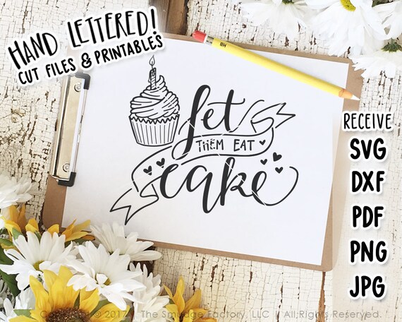 Download Let Them Eat Cake SVG Cut File First Birthday Hand Lettered