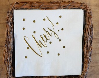 Polka Dot Cheers Napkins - Set of 25, Printed Party Napkins, Gold Foil Napkins, Birthday Napkins, Polka Dot Party Napkins, Party Decor