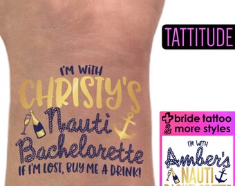 Let's Get Nauti Nautical Bachelorette Party Tattoos | Brides crew, last sail before the veil, lets get nauti themed bachelorette tattoos