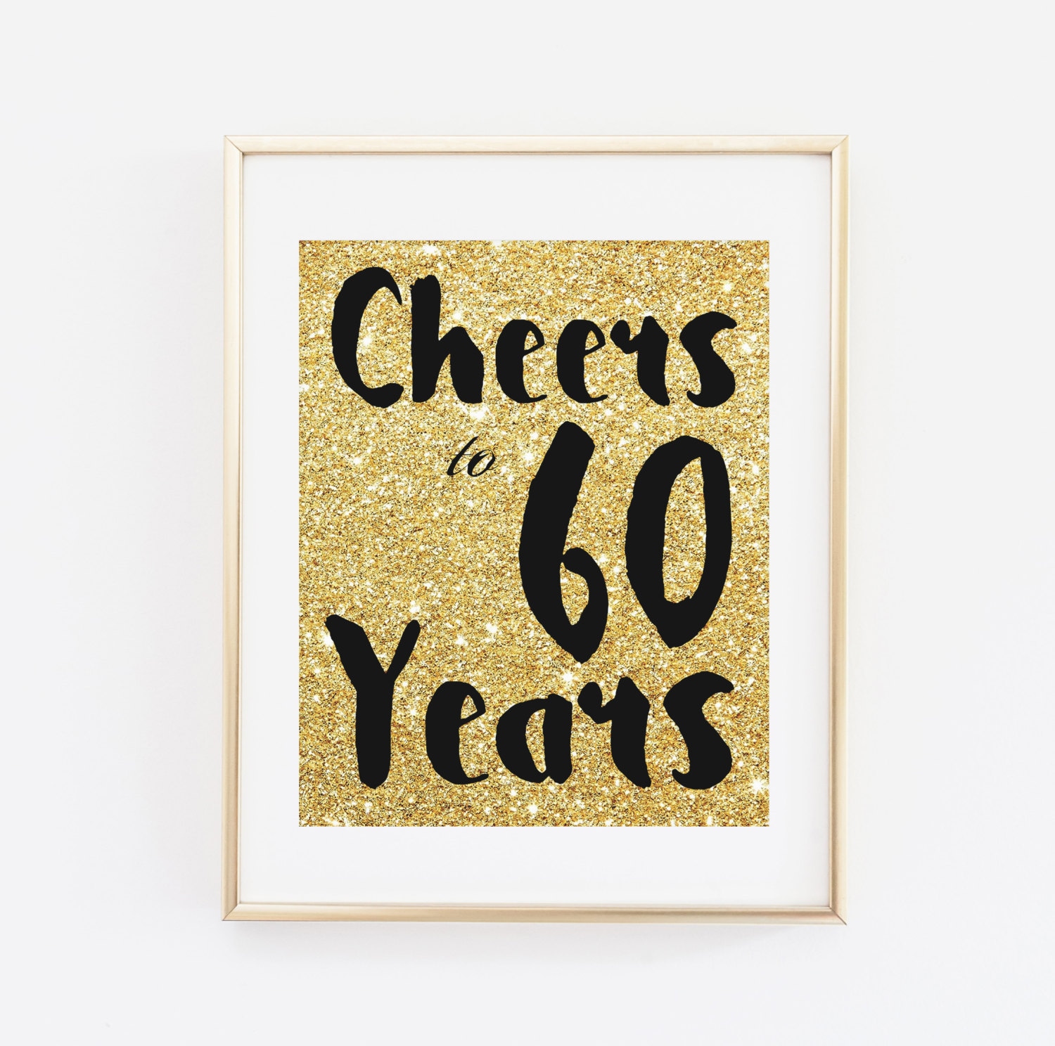 Cheers to 60 years Printable 60th birthday decor Cheers to