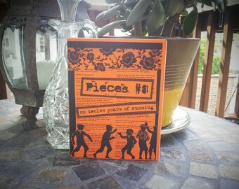 Pieces 8: On Twelve Years of Running (Perzine)
