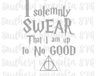 I Solemnly Swear Svg 