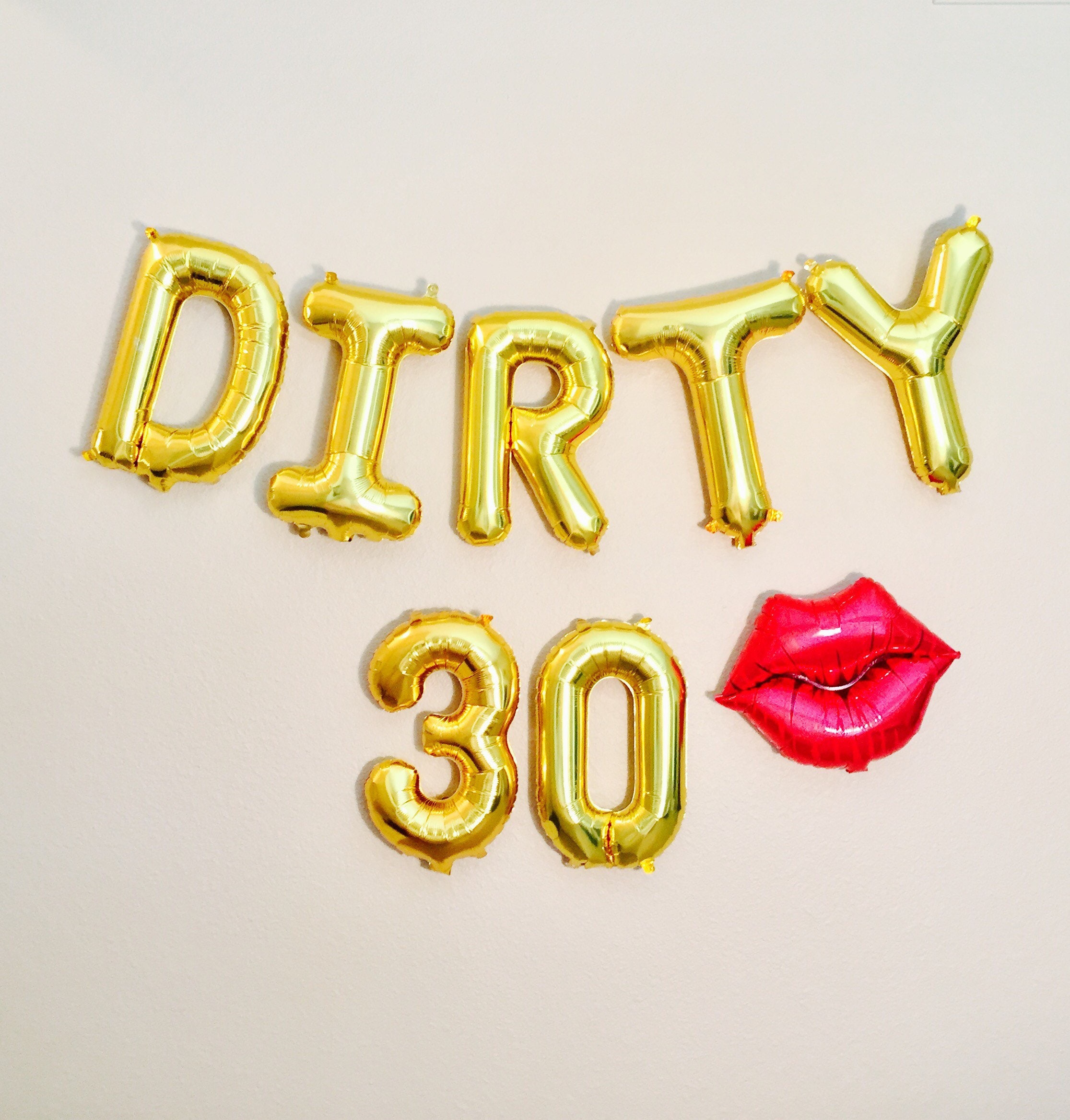 Dirty 30 Balloons Party 30th Birthday.