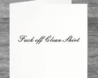 Peep Show | Birthday card | Greetings card | Fuck off Clean Shirt