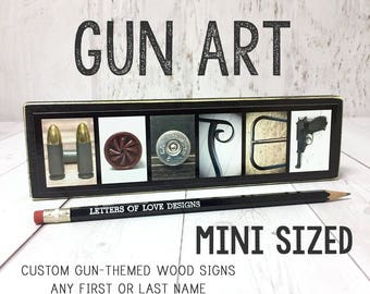 Gun Letter Art, Custom Gun Last Name Sign, Custom Gun Art Artwork, Gun Decor Decorations, Gun Gifts for Men, Gun Metal, Shoot Like A Girl