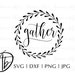Gather SVG, Gather Sign SVG, Gather SVG Files, Gather Cut File, Gather Wood Sign Svg, Silhouette Svg, Cricut Svg