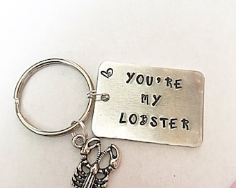 You're My Lobster Keyring, Hand Stamped Keyring, Lobster Keyring, Lobster Charm, Romantic Gift, Anniversary Gift, Gift for Men