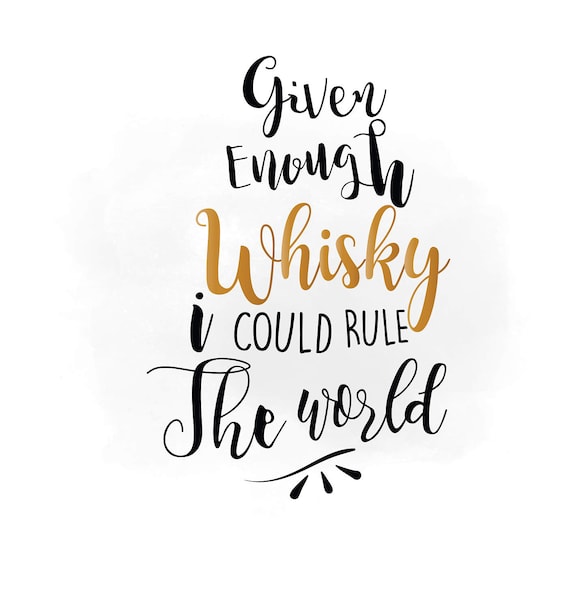 Download Drink Whisky SVG clipart kitchen Quote Art Whisky SVG