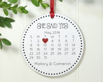 Engagement Gift for Bride IBNEWFSgagement Calendar Ornament Engagement Ornament Gift Personalized She Said Yes!