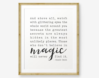 Roald Dahl Quote Printable, Watch with glittering eyes, Inspirational Art, Home Decor, Roald Dahl Print, Typewriter font, Retro printable