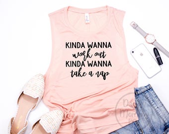 Kinda Wanna Work Out Kinda Wanna Take a Nap Flowy Muscle Tank Funny Workout Tanks for Women Workout Tank Top Funny Workout Shirts Nap Shirt