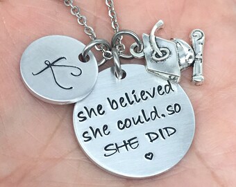 Graduation Necklace, She Believed She Could So She Did, Daughter Grad Gift, Inspirational, Personalized Jewelry, Encouragement Gift, 2018