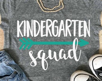 Kindergarten squad svg, Back to school svg, Kindergarten shirt, teacher svg, svgs, SVG, DXF, school svg, clip art, teacher shirt, eps
