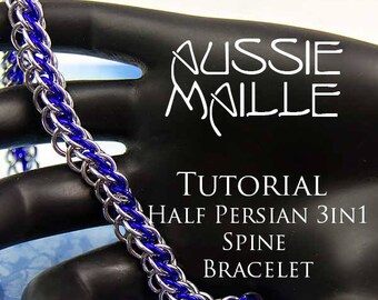 Chain Maille Tutorial - Half Persian 3in1 Spine Bracelet
