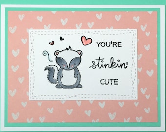 Stinkin' Cute Valentine's Day/Affection Card (A2)