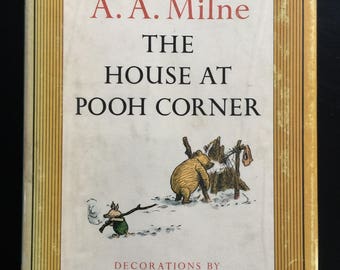 Vintage edition of the House at Pooh Corner by A.A. Milne