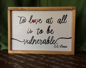 reversible wood sign C.S. Lewis/1 John 4:19