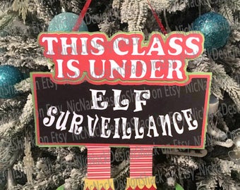 Elf Surveillance Hanger For The Classroom