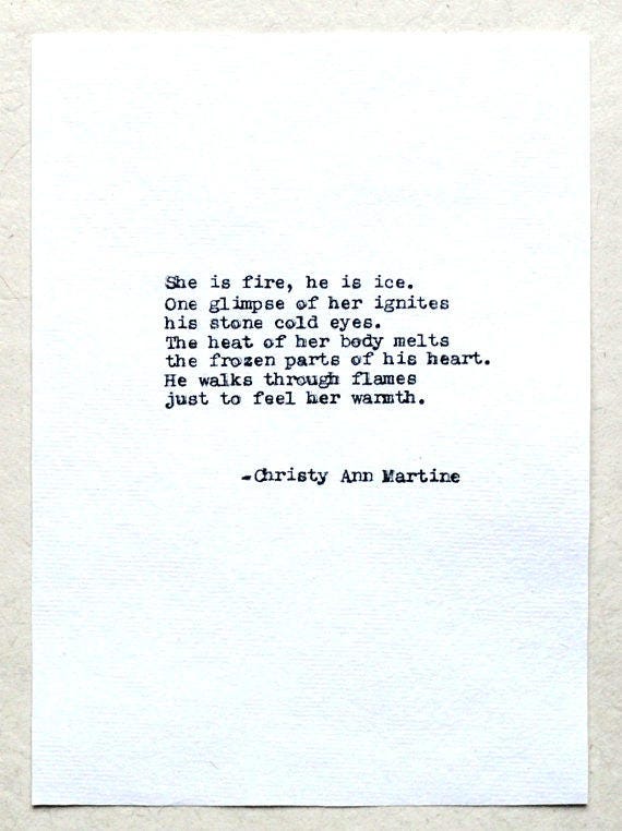 She Is Fire He Is Ice Love Poem