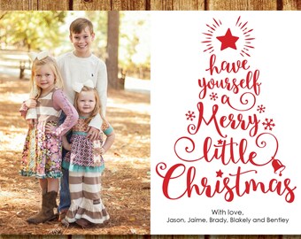 Have Yourself A Merry Little Christmas Photo Christmas Card