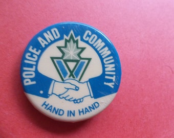 Police and Community - Hand in Hand - Shaking Hands - Vancouver Pin Back - Vancouver Police Pin