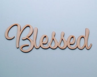Blessed Sign Laser Cut DIY Blessed Sign Unfinished Wood Sign