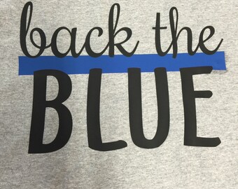 Police shirt back the blue shirt police mom shirt police wife shirt support police shirt