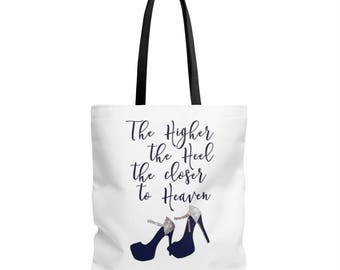 The Higher The Heels The Closer To Heaven 8x10