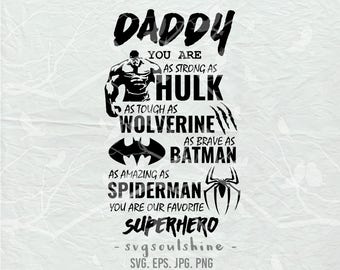 Superhero Daddy SVG Superhero Dad File Silhouette Cut File Cricut Clipart Print Vinyl wall decor, sticker transfer Shirt Design Father's day