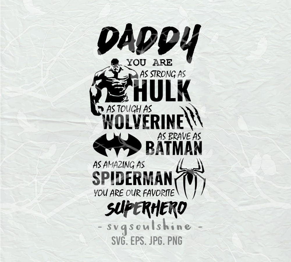 Download Superhero Daddy SVG Superhero Dad File Silhouette Cut File Cricut Clipart Print Vinyl wall decor ...