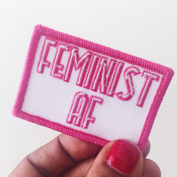 Feminist Af Patch Iron On Sew On Feminist Embroidered Patch 4987