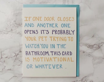 Funny Motivational Card. Thinking of You Card.