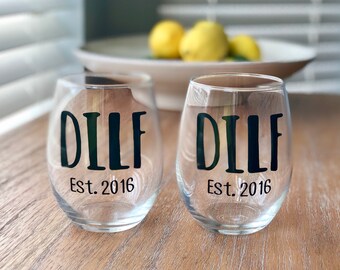 Gay & Lesbian Wine Glasses / Dilf / Milf / LGBQ Gift / Funny Wine Glass / Dad Gift / Mom Gift / Personalized Wine Glass / Gay Dad Gift