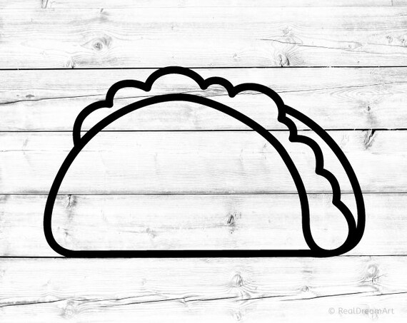 Taco Svg Taco Silhouette Svg Taco Tuesday Svg Feed Me Tacos