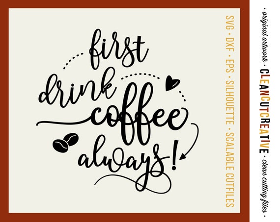 Free Free 316 Funny Coffee Quotes Svg SVG PNG EPS DXF File