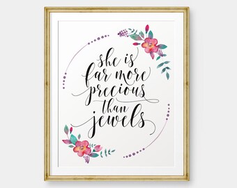 She is far more precious than jewels, Proverbs 31:10, Nursery decor, Girl Room Decor Bible verse printable, Christian Art, Scripture art