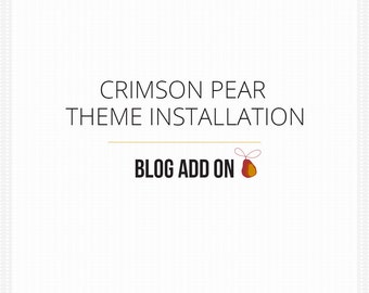 Wordpress Theme Installation and Setup for Crimson Pear themes