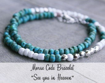 See you in Heaven Morse Code Memorial Bracelet / Loss of Mother / Loss of Husband / Loss of Grandparent / Sympathy Gift / Remembrance Gift
